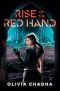 [The Mechanists 01] • Rise of the Red Hand